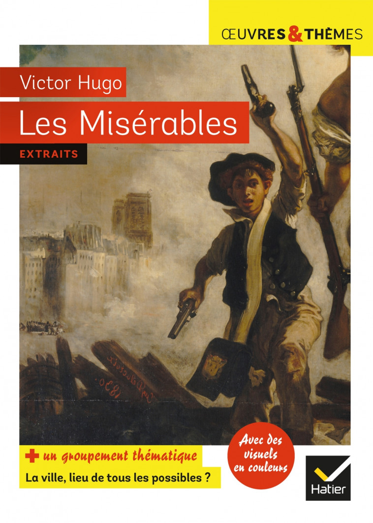 Les Misérables - Hugo Victor, Potelet Hélène, Busseron-Coupel Michelle, Pélissier Claire - HATIER