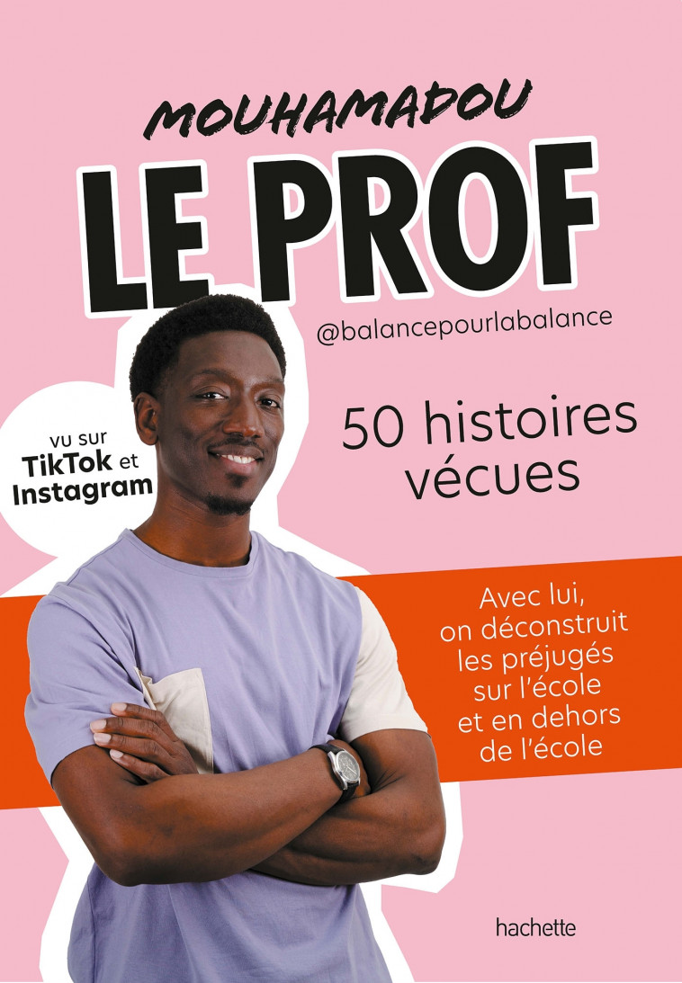 Mouhamadou, le Prof - Mouhamadou Mouhamadou, Mouhamadou  - HACHETTE PRAT