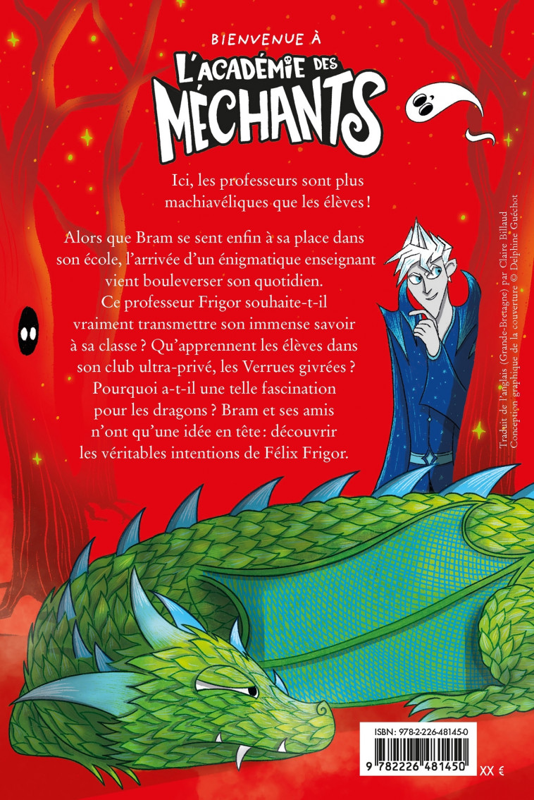 L'Académie des Méchants - tome 2 - Le Voleur de dragons - Hammond Ryan, Billaud Claire - ALBIN MICHEL