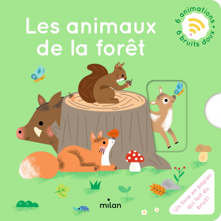 Les animaux de la forêt - Bouxom Sophie - MILAN