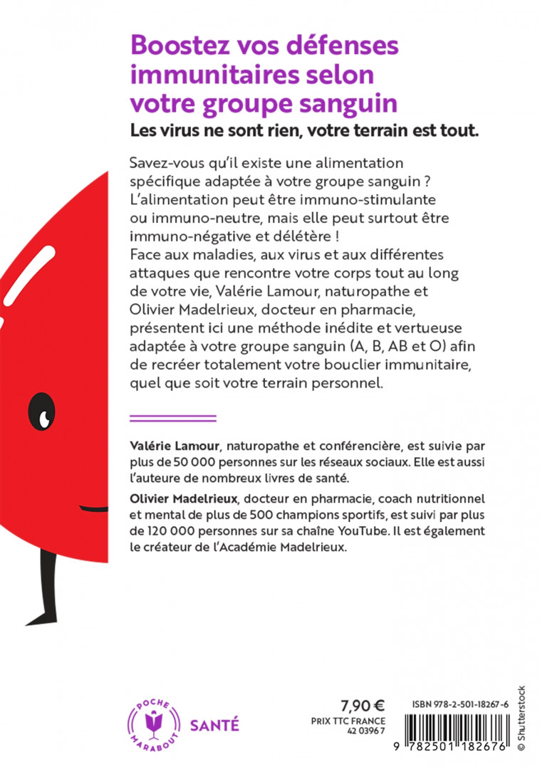 Boostez vos défenses immunitaires selon votre groupe sanguin - Lamour Valérie, Madelrieu Olivier - MARABOUT