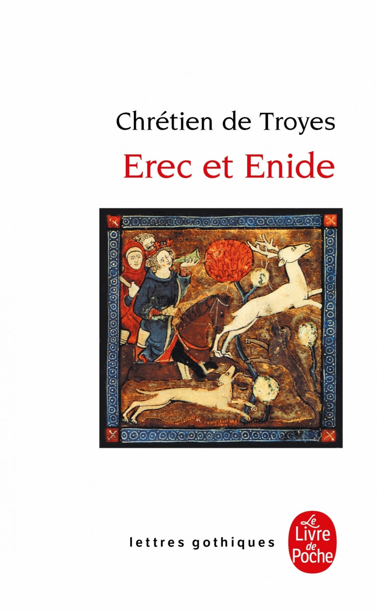 Erec et Enide - Troyes Chrétien - LGF