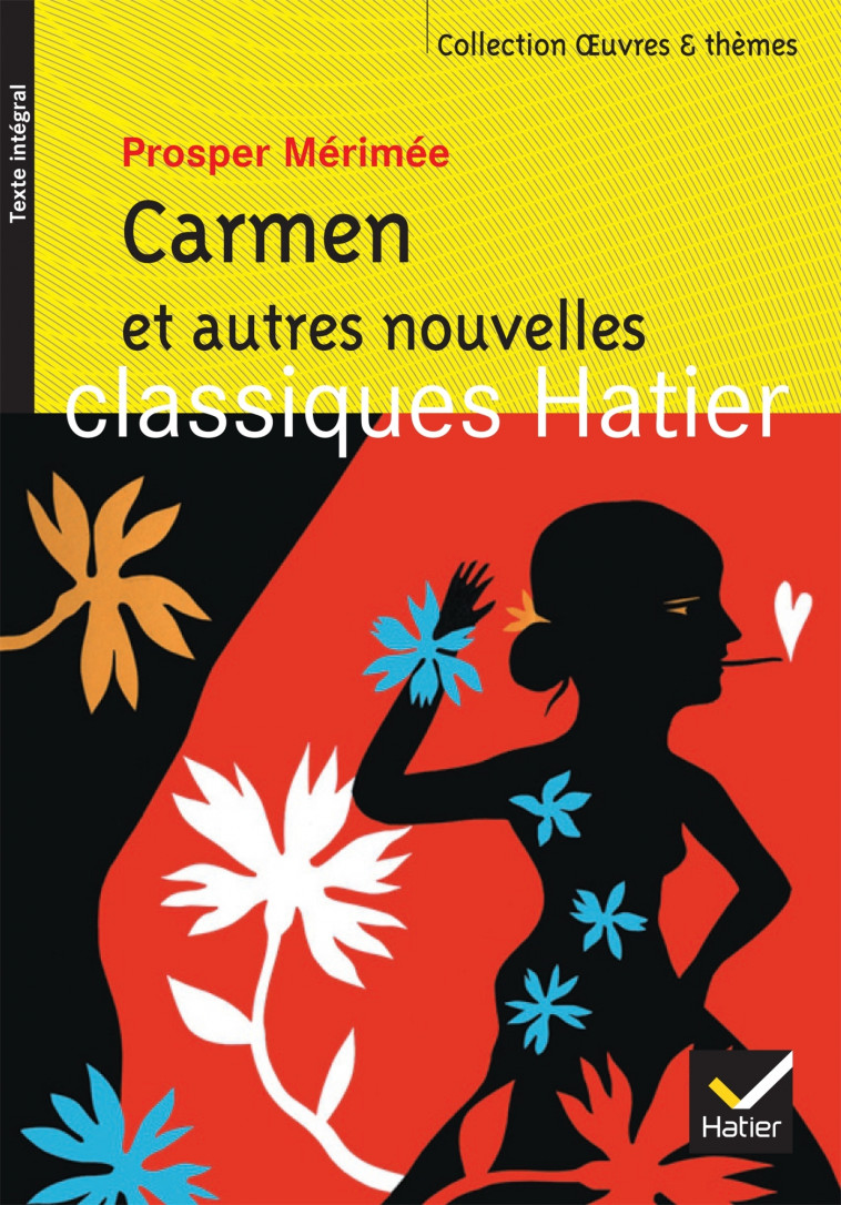 Carmen et autres nouvelles - Mérimée Prosper, Bobbio Marigold, Potelet Hélène, Decote Georges - HATIER