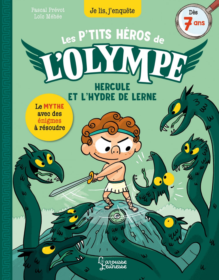 Les petits héros de l'Olympe Hercule - Hercule et L'hydre de Lerne - Prévot Pascal, Méhée Loïc - LAROUSSE