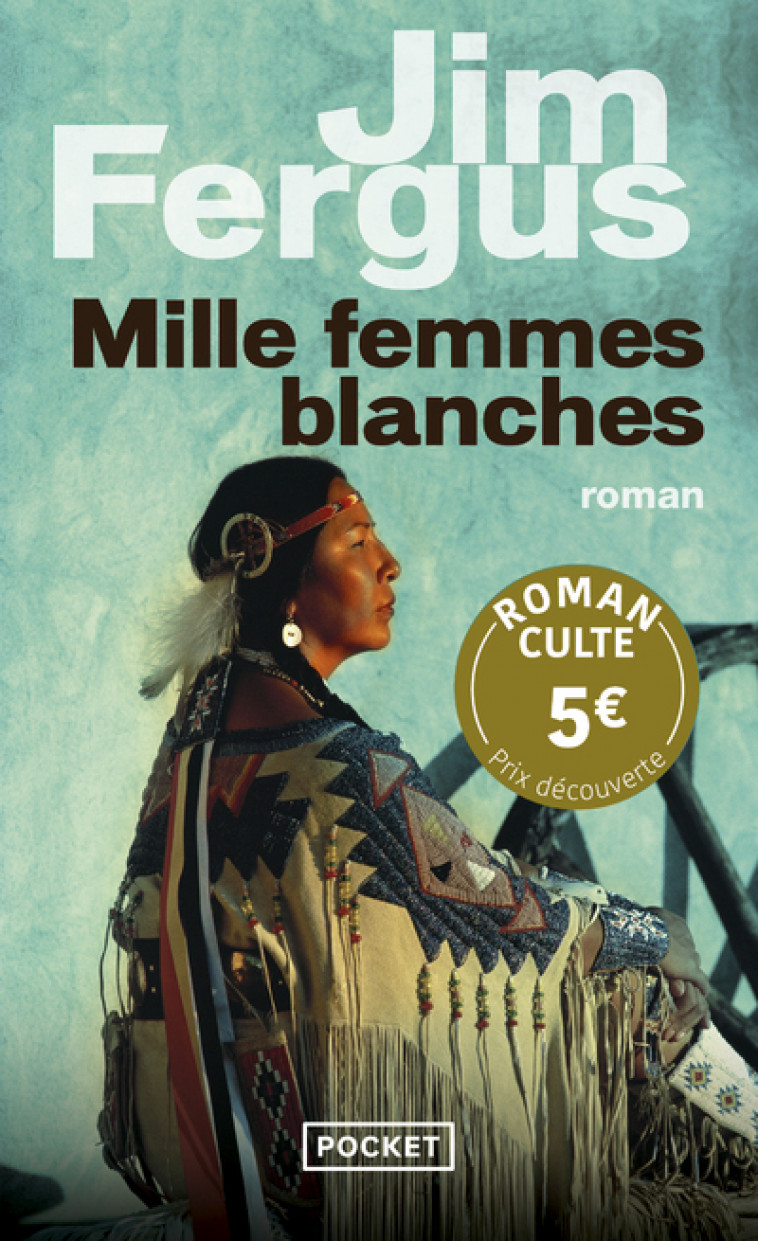 Mille femmes blanches - Prix Découverte - Fergus Jim, Piningre Jean-Luc - POCKET