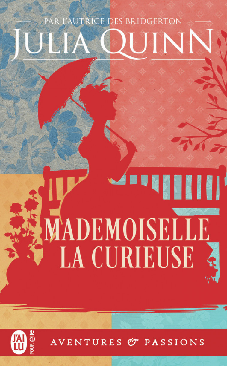 MADEMOISELLE LA CURIEUSE - QUINN JULIA - J-AI LU