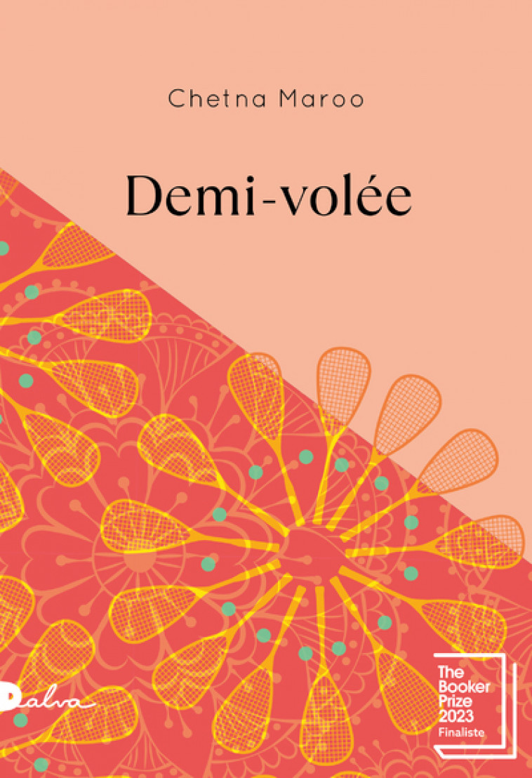 Demi-volée - MAROO Chetna, Nasalik Madeleine - DALVA