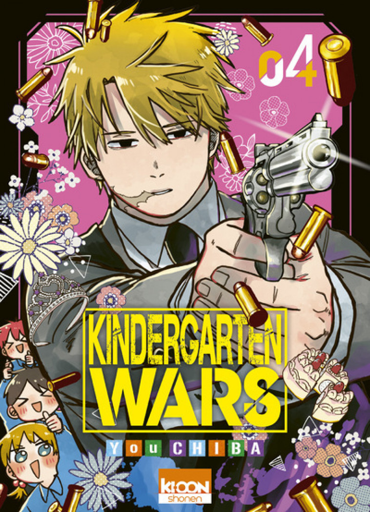 Kindergarten Wars T04 - Chiba You, Guinois Damien - KI-OON