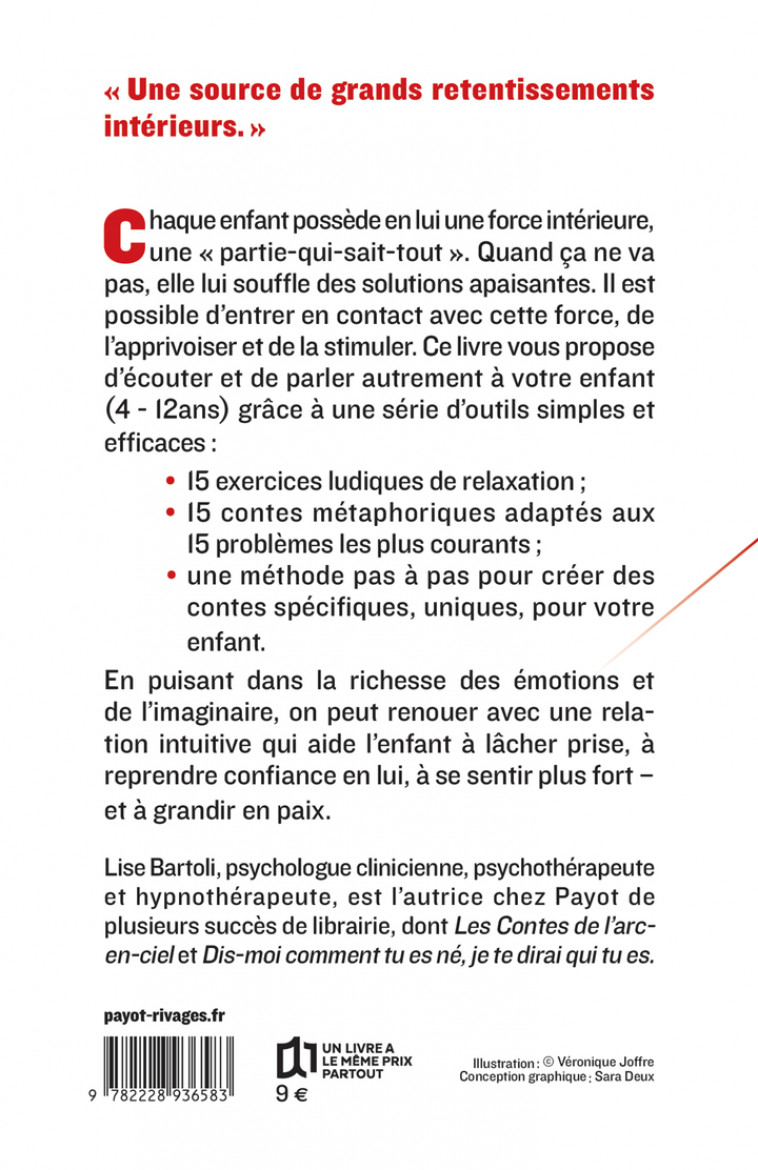 L-ART D-APAISER SON ENFANT - POUR QU-IL RETROUVE FORCE ET CONFIANCE - BARTOLI LISE - PAYOT