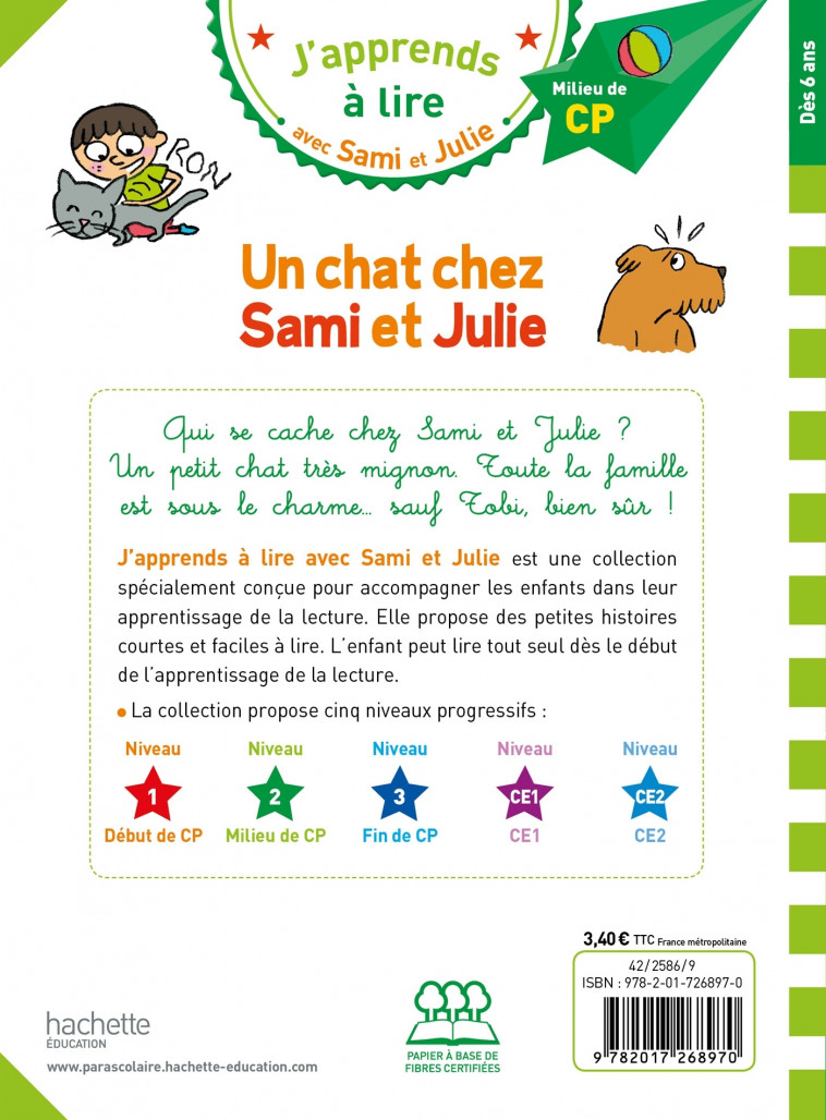 Sami et Julie CP Niveau 2 Un chat chez Sami et Julie - Thérèse Bonté, Virginie Aladjidi, Caroline Pélissier - HACHETTE EDUC