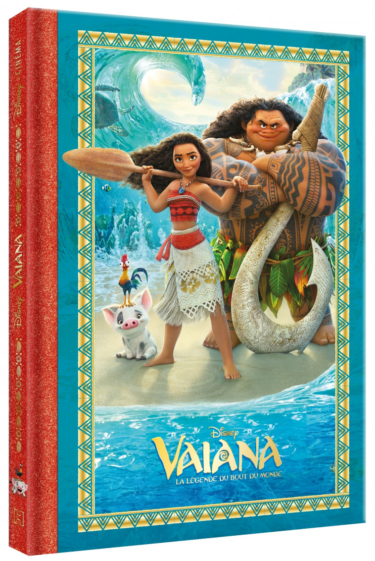 VAIANA - Disney Cinéma Deluxe - L'histoire du film - Disney Princesses - XXX - DISNEY HACHETTE