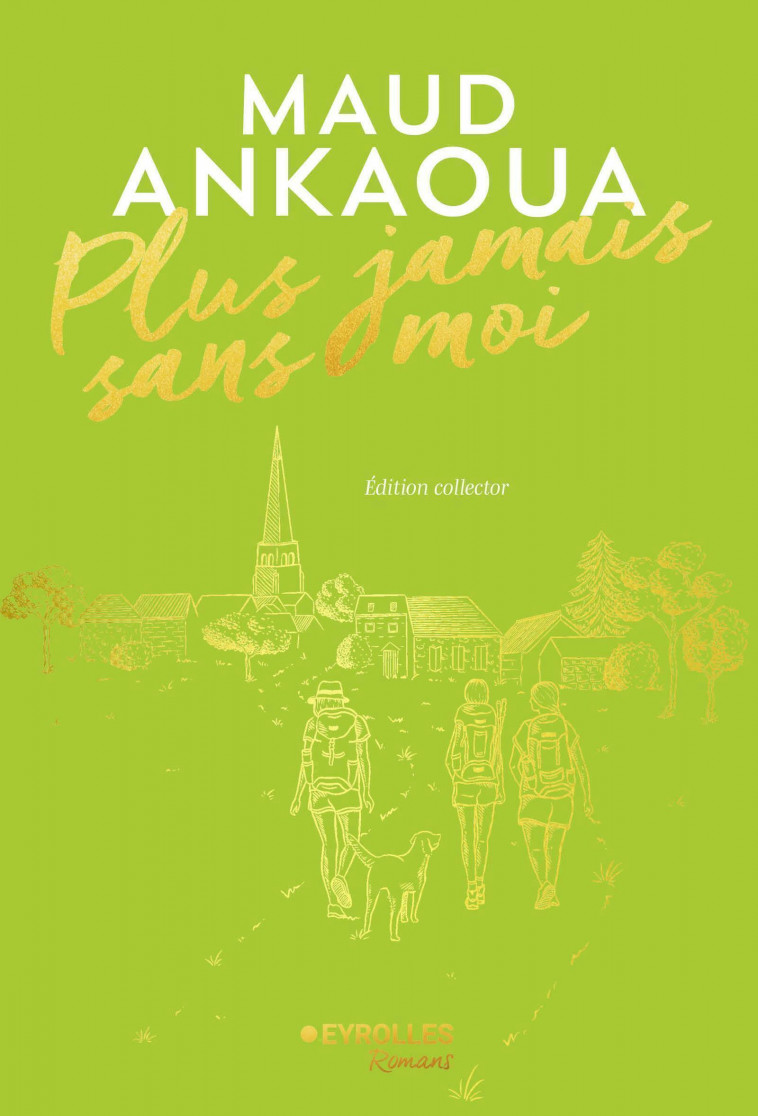 Plus jamais sans moi - Maud Ankaoua - EYROLLES