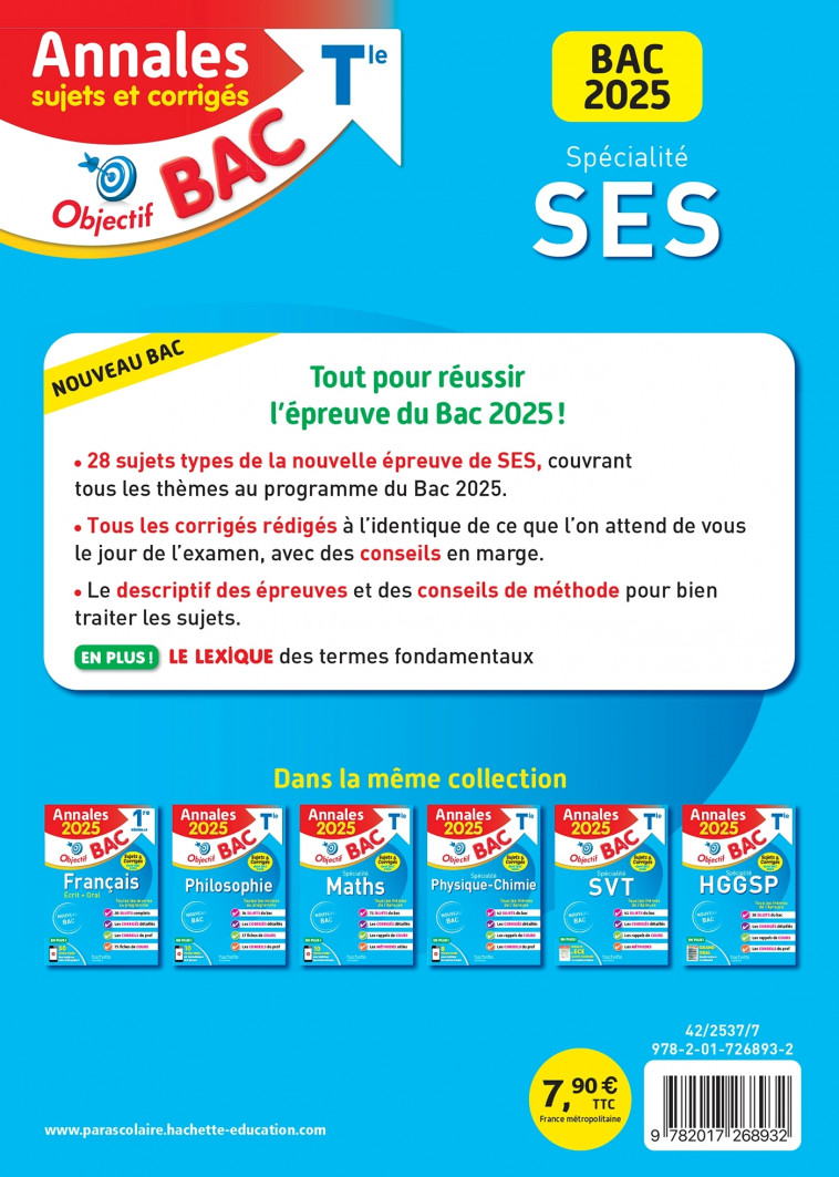 Annales Objectif BAC 2025 - Spécialité SES Tle - sujets et corrigés - David Mourey, Laurent Braquet, Jean-Paul Brun - HACHETTE EDUC