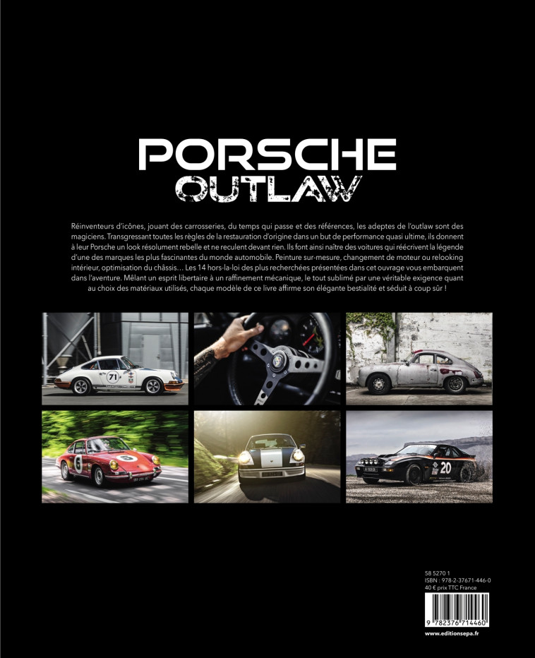 Porsche Outlaw - Michaël Levivier, Thomas Cortesi - EPA