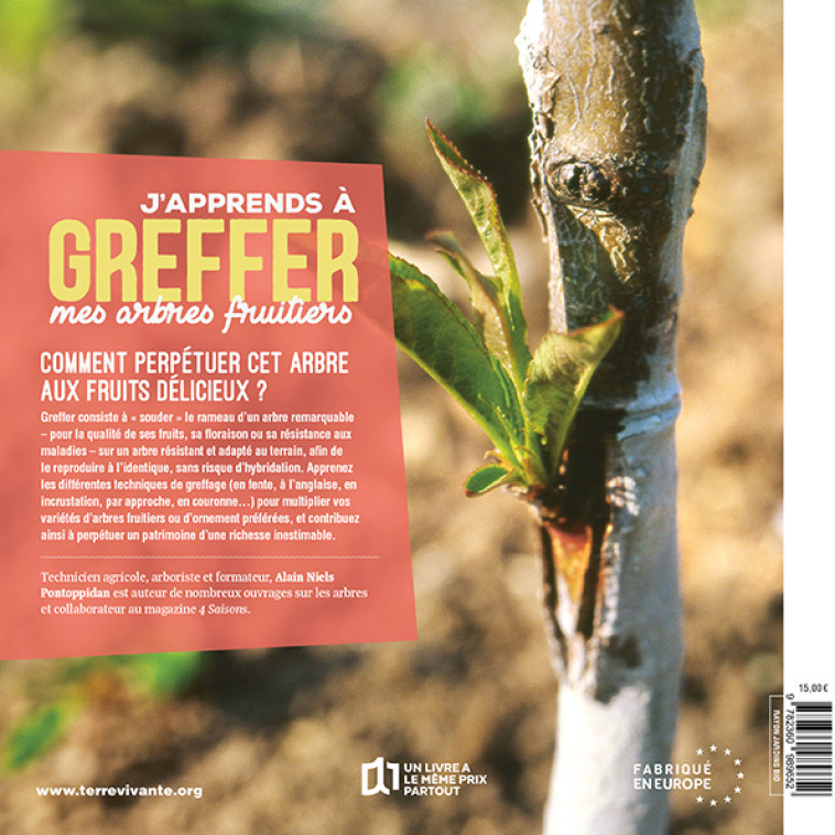 J'apprends à greffer mes arbres fruitiers - Nouvelle édition - Alain Pontoppidan - TERRE VIVANTE